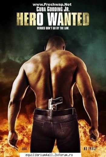 Hero Wanted [2008]DVD + RO Sub - IMDb Rating....: 5.7 Runtime........: 95 min - >>Movies torrent<<